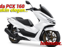Review Honda PCX Terbaru 2025: Makin Elegan dan Nyaman